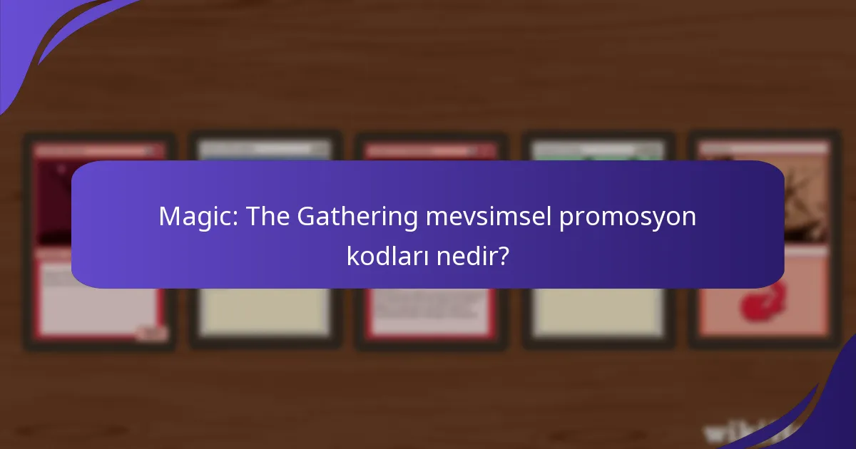 Magic: The Gathering promosyon kodlarını nasıl geri alabilirim?