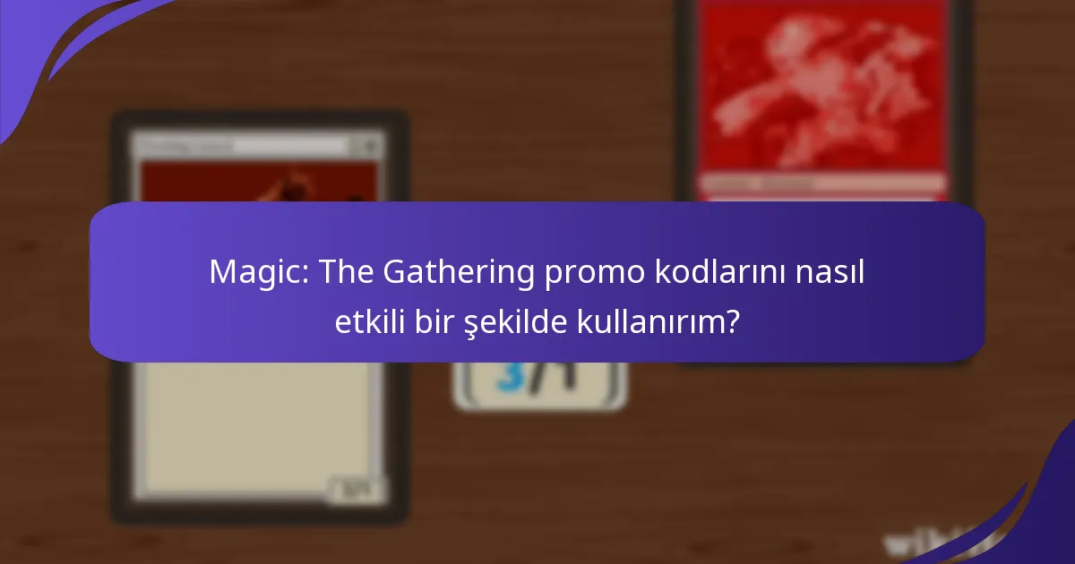 Farklı web siteleri MTG promo kodlarını bulma konusunda nasıl karşılaştırılır?