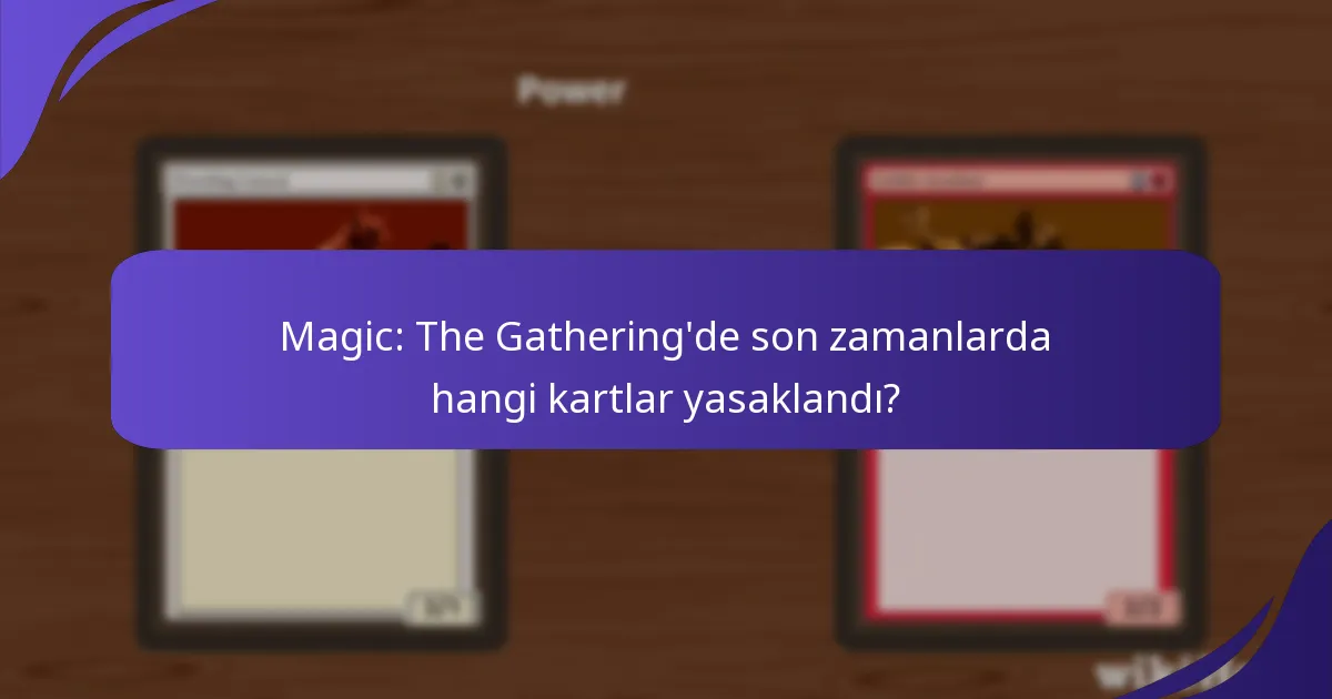 Son güncellemeler Magic: The Gathering formatlarını nasıl etkiliyor?