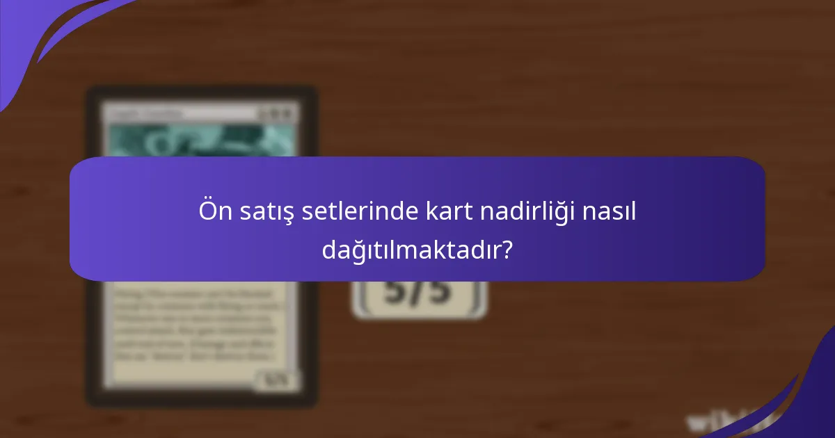 Son ön satış setleri, önceki setlerle nasıl karşılaştırılıyor?