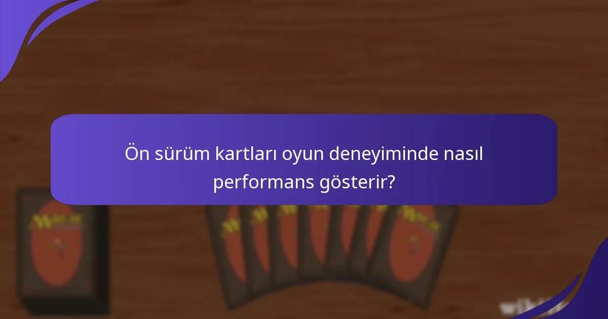 Ön sürüm etkinliklerinde yaygın tuzaklar nelerdir?